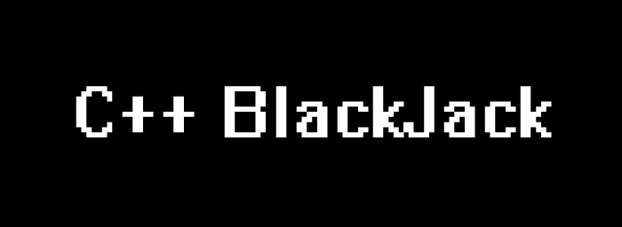 C++ BlackJack